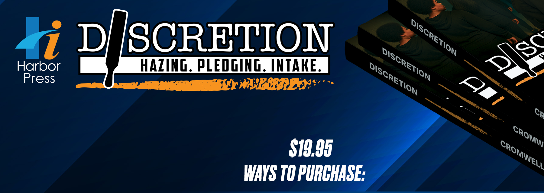 Discretion — Ways to Purchase
